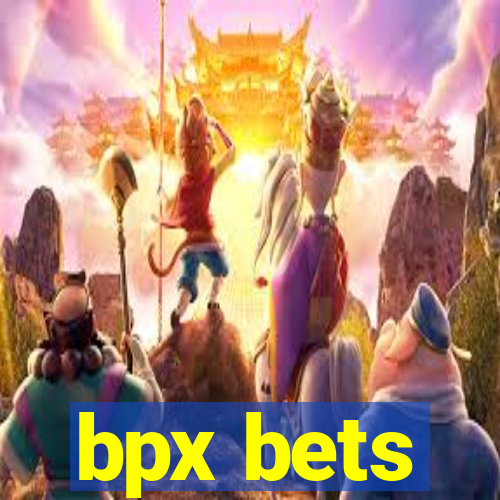 bpx bets